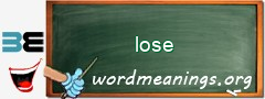 WordMeaning blackboard for lose